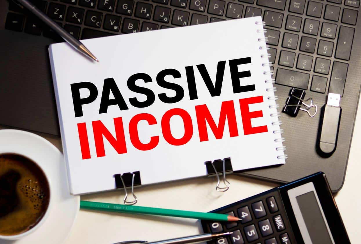 Completely passive income ideas