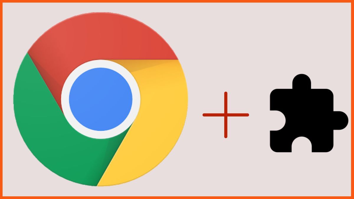 Google Chrome Extensions that Save Hours of Work into Minutes